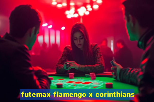 futemax flamengo x corinthians